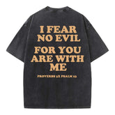 Follow Jesus Fear No Evil Christian Washed T-Shirt