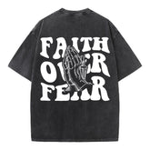 Faith Over Fear Christian Washed T-Shirt