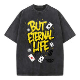 Eternal Life Streetwear Oversized Graphic Tee