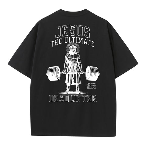 Jesus The Ultimate Deadlifter Graphic Tee