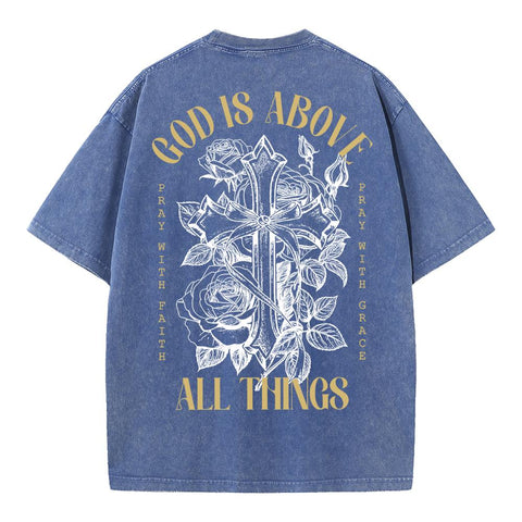 God Is Above All Things Oversized Graphic Tee