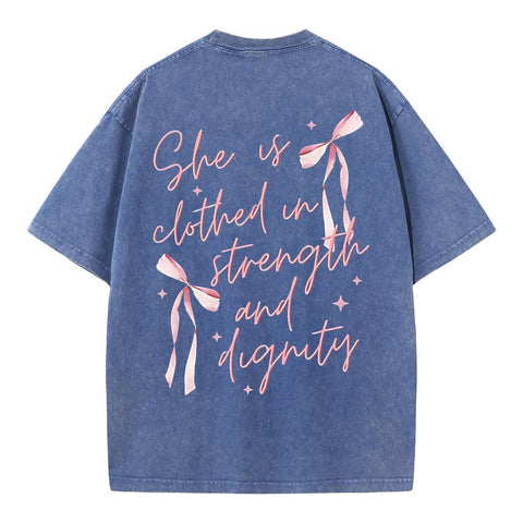 She Is Clothed In Strength And Dignity Christian Washed T-Shirt
