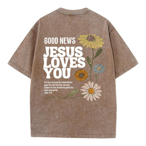 Good News Jesus Loves You Christian Washed T-Shirt