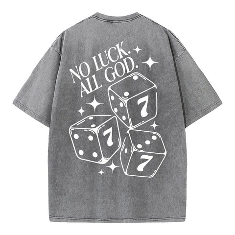 No Luck All God Christian Washed T-Shirt