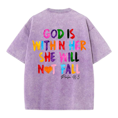 God Is Within Her She Will Not Fall Chrsitian Washed T-Shirt