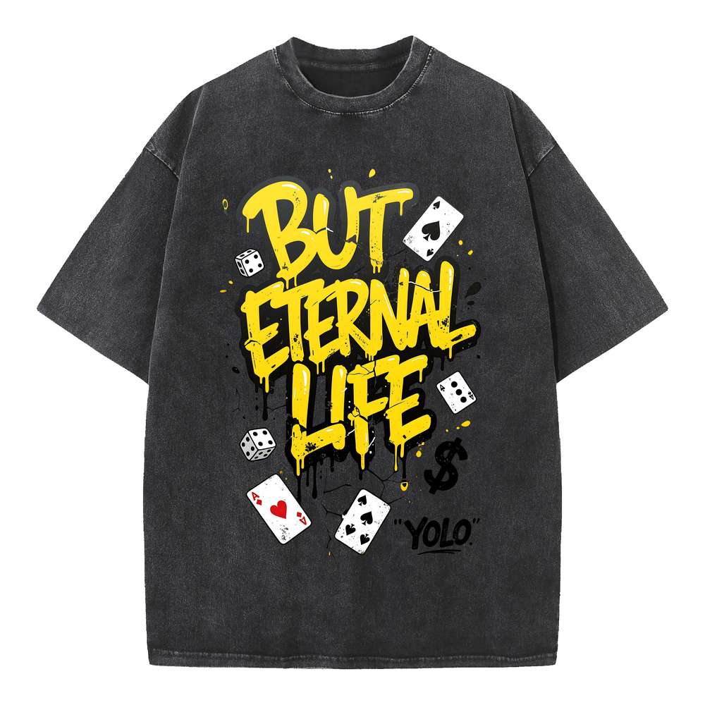 Eternal Life Streetwear Oversized Graphic Tee