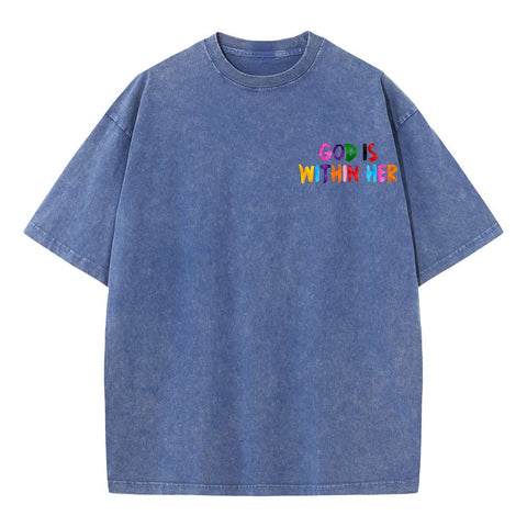 God Is Within Her She Will Not Fall Chrsitian Washed T-Shirt