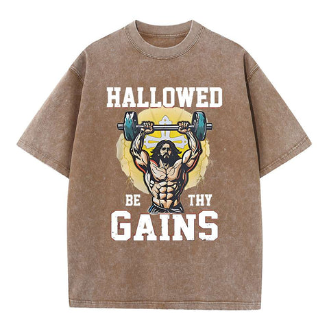 Hallowed Be The Gains Christian Washed T-Shirt