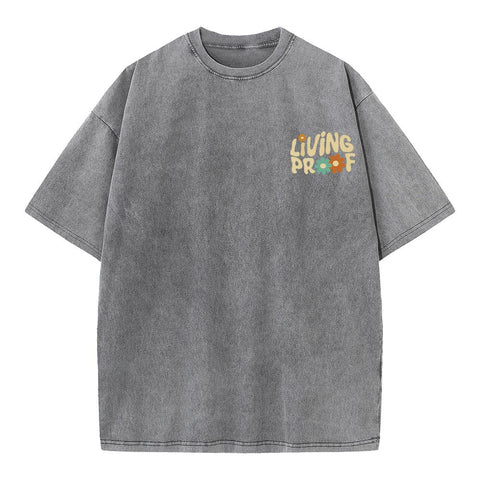 Living Proof of a Loving God Oversized Tee
