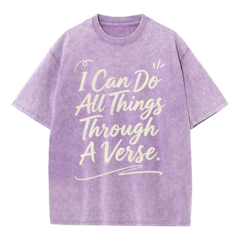 I Can Do All Things Through A Verse Tee
