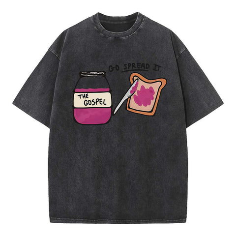 Go Spread It Christian Washed T-Shirt