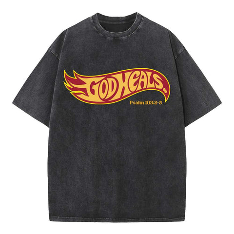 God Heals Christian Washed T-Shirt
