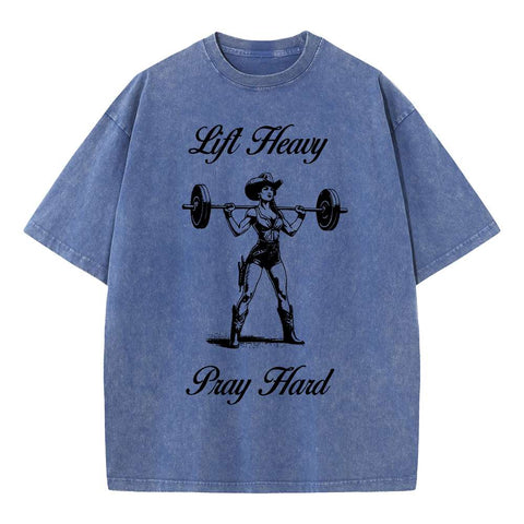 Lift Heavy Pray Hard Christian Washed T-Shirt