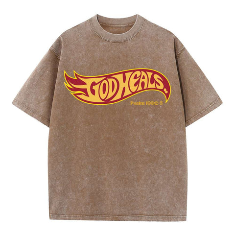 God Heals Christian Washed T-Shirt
