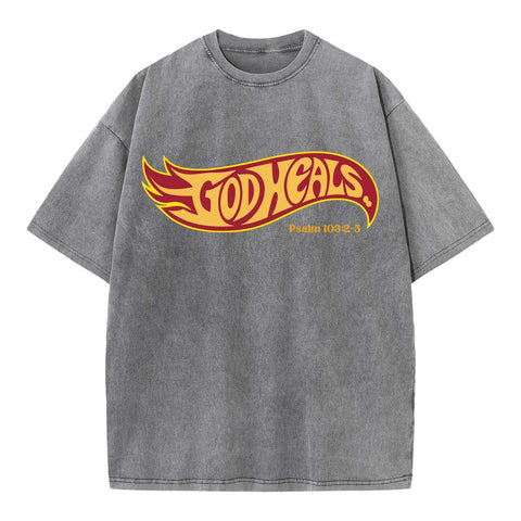God Heals Christian Washed T-Shirt