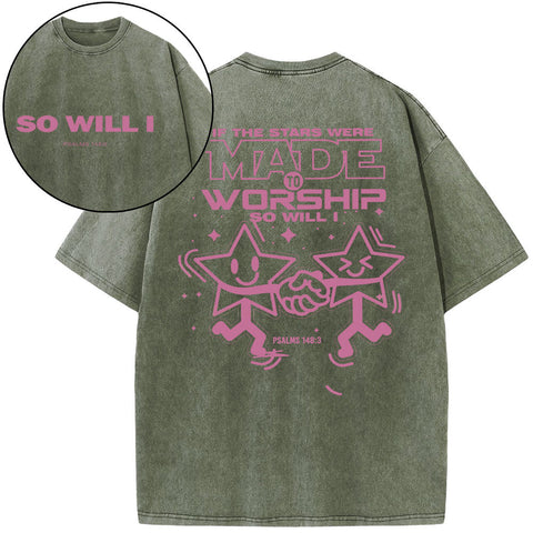 If The Stars Were Made To Worship Christian Washed T-Shirt