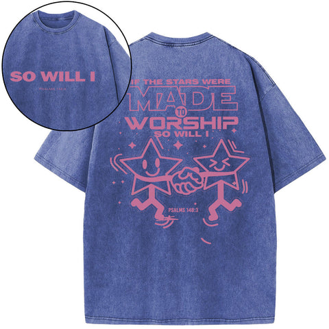 If The Stars Were Made To Worship Christian Washed T-Shirt