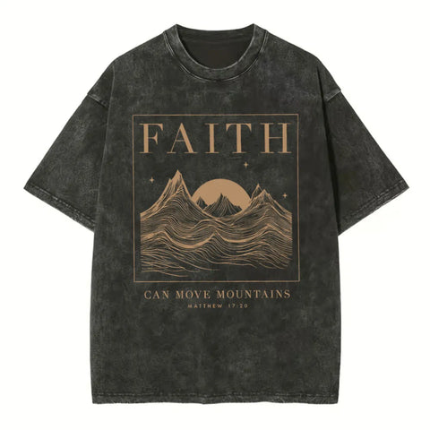 Faith Can Move Mountain Christian Washed T-Shirt